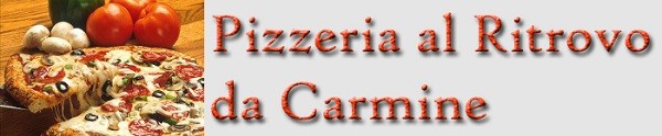 Pizzeria Al Ritrovo Da Carmine – SITO UFFICIALE – GAMBETTOLA (fc)